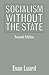 Socialism without the State