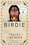 Birdie by Tracey Lindberg