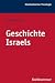 Geschichte Israels (Kohlham...