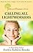 Calling All Lightworkers: Claim Your Role in the World-Wide Awakening (Born to Triumph Book 4)