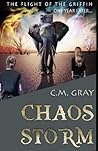 Chaos Storm by C.M. Gray