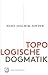Topologische Dogmatik (German Edition)