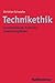 Technikethik: Grundprobleme...