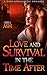Love and Survival in the Time After