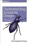 Understanding Industrial Design by Simon King