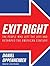 Exit Right: The People Who Left the Left and Reshaped the American Century