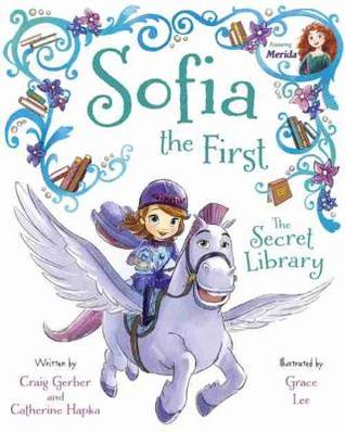 Sofia the First The Secret Library: Purchase Includes Disney eBook!