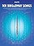101 Broadway Songs for Flute – Instrumental Folio | Sheet Music for Solo Flute | Includes Defying Gravity, Memory, The Music of the Night, Edelweiss, Seasons of Love, and More