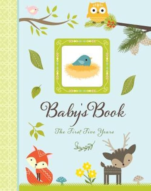 Baby's Book: The First Five Years (Woodland Friends)