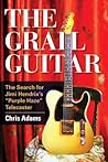 The Grail Guitar:...
