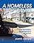 A Homeless Panic: The Homel...