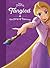 Tangled The Story of Rapunzel by Walt Disney Company