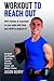 Workout to Reach Out: Why f...