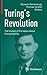 Turing’s Revolution: The Impact of His Ideas about Computability