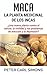 Maca - La Planta Medicinal de los Incas: ¿Una nueva planta contra el cáncer, la virilidad y los problemas de erección y la depresión? (Spanish Edition)