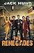 The Renegades