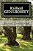 Radical Generosity