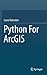 Python For ArcGIS