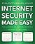 Internet Security Made Easy...