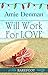 Will Work for Love