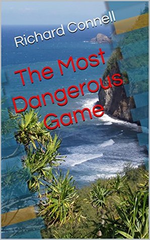 The Most Dangerous Game