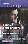 Smoke and Ashes by Danica Winters