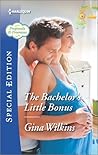 The Bachelor's Little Bonus by Gina Wilkins