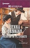 Printer in Petticoats by Lynna Banning