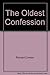 The oldest confession