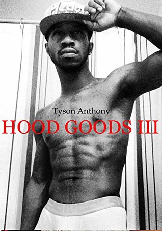 Hood Goods III [Gay Black / MM Romance] (Kindle Edition)