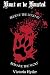 Hunt or be Hunted by Victoria Hyder