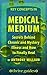 Key Concepts in Medical Medium: Secrets Behind Chronic and Mystery Illness and How to Finally Heal by Anthony William: A Short Read Summary