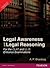 Legal Awareness and Legal Reasoning for the Clat and L.L.B. Examinations: 25 Solved Papers of 2012, 11, 10, 09, 08 of CLAT, SET, PU and NLU-Delhi