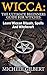 Wicca: The Ultimate Beginne...