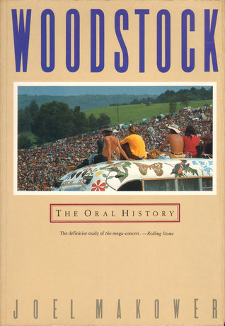 Woodstock: The Oral History