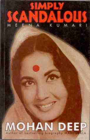 Simply Scandalous: Meena Kumari