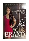 Be Your Brand: Fr...