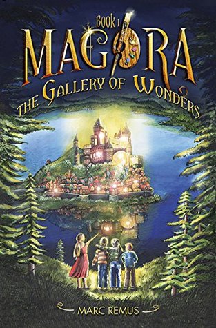 The Gallery of Wonders (Magora #1)