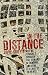 In the Distance: Why we str...