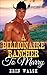A Billionaire Rancher to Ma...