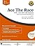 Ace The Race: CSIR-UGC NET Life Sciences (JRF & LS) 2nd Edition (360 Prep Tool Series) (360 Prep Tool Series)