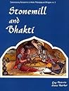 Stonemill and Bhakti