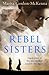 Rebel Sisters
