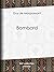 Bombard (French Edition)