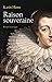 Raison souveraine (Grands romans) (French Edition)