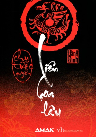 Liên Hoa lâu (Quyển 1: Chu tước quyển)
