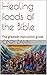 Healing foods of the Bible by Cindy Zahn