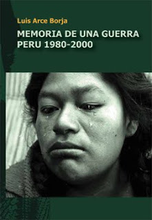 Memoria de una guerra. Perú 1980-2000