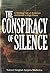 The Conspiracy Of Silence: A Thrilling Tale Of Ambition And Greed In High Places