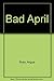 Bad April